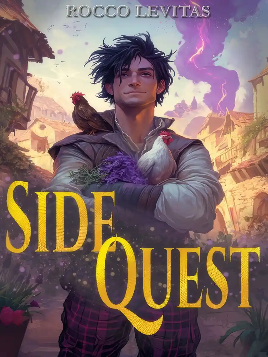 (Book 1 Complete!) Side Quest [Isekai / LitRPG]