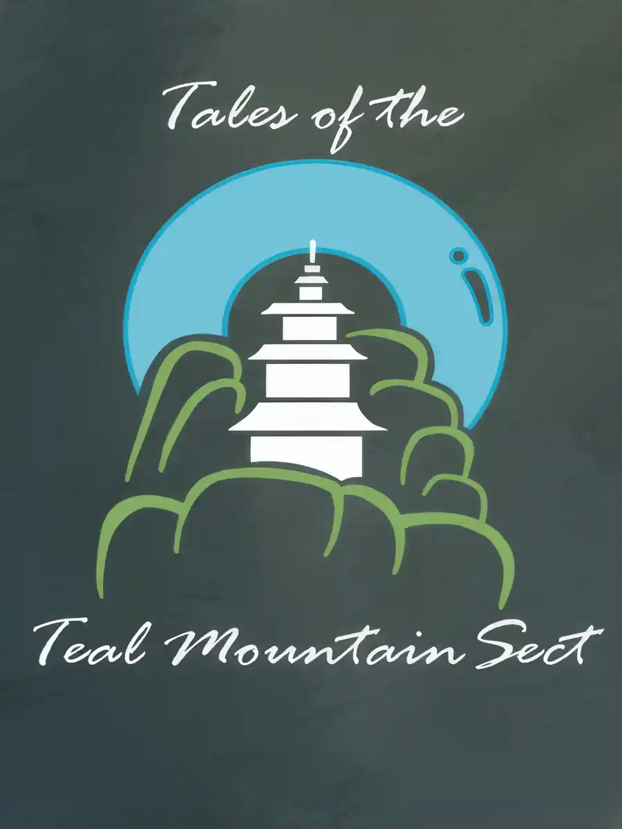 Tales of the Teal Mountain Sect