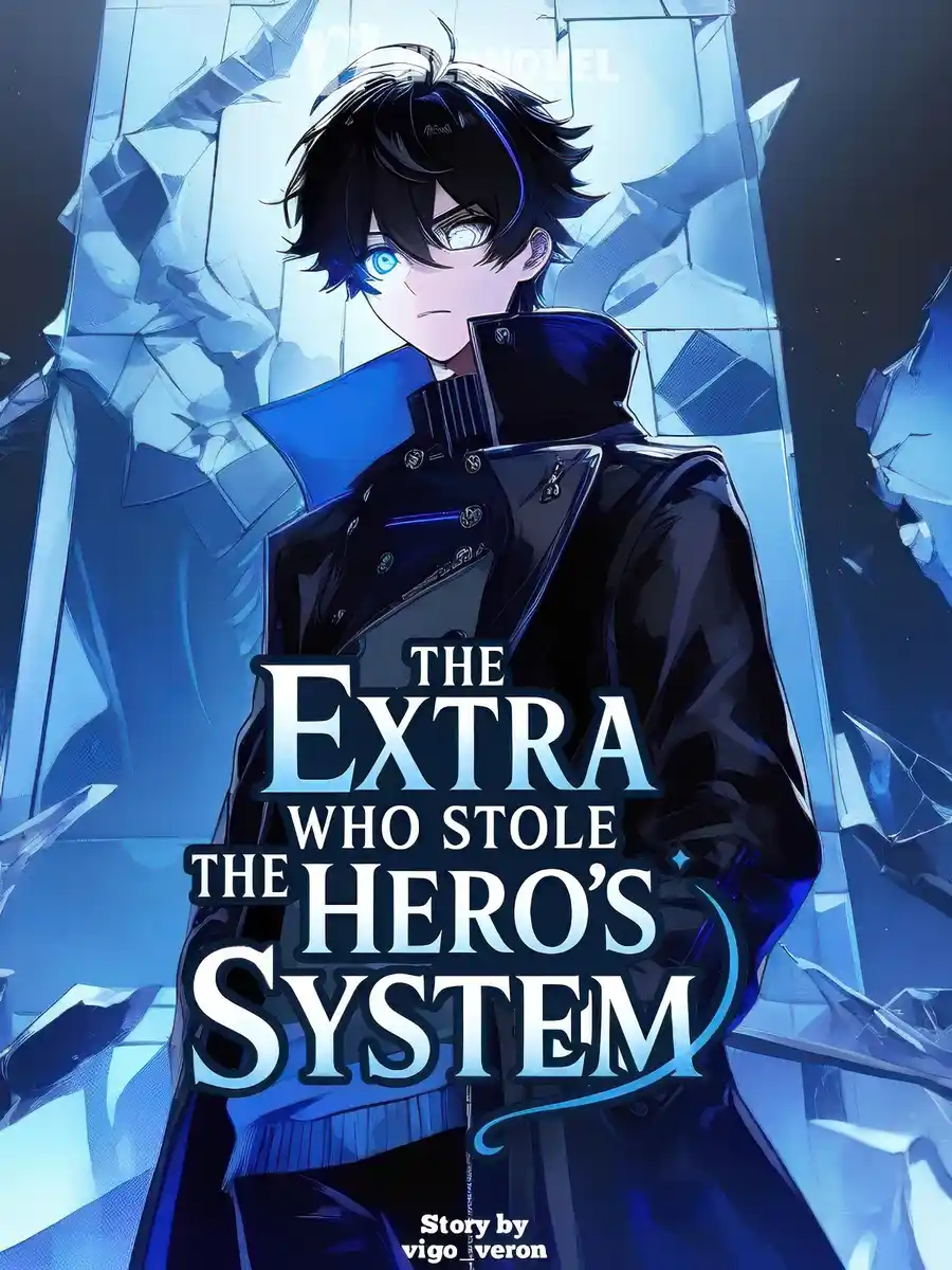 The Extra Who Stole the Hero’s System
